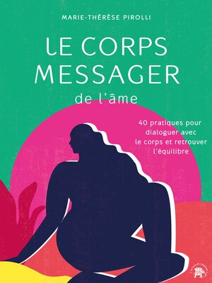 cover image of Le corps messager de l'âme